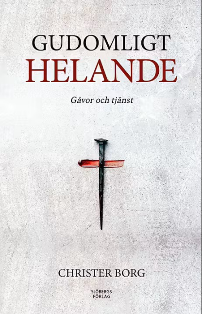 Christer Borg- Gudomligt helande