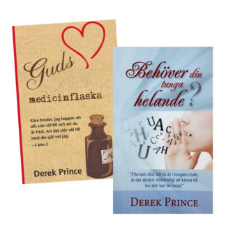 Derek Prince: Guds medicinflaska + Behöver din tunga helande